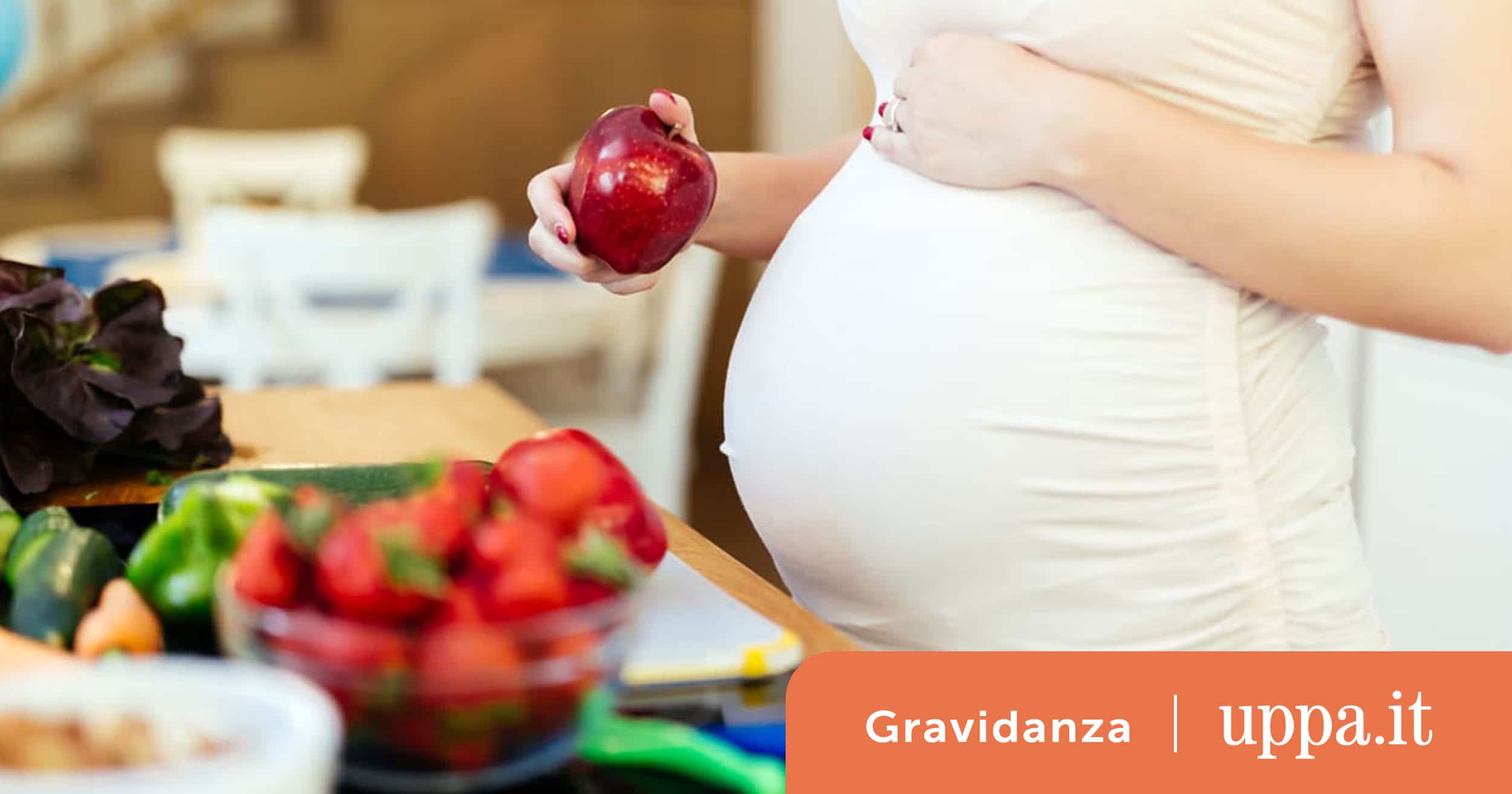 Alimentazione in gravidanza: cosa mangiare? - Uppa